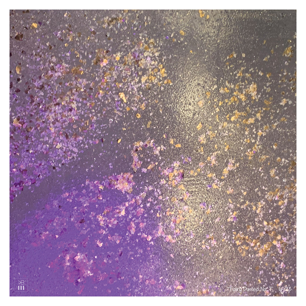 Fairy Dusted No. 1, Fairy Dusted No. 2